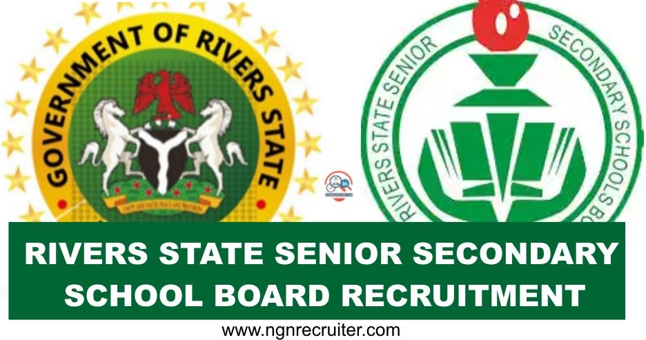 Rivers State Senior Secondary School Board Recruitment